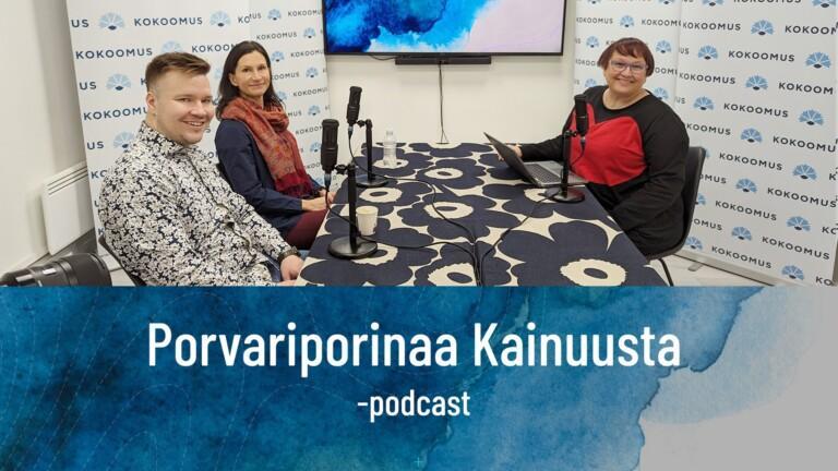 Podcast jakso 6: Ruuhkavuodet Kainuussa